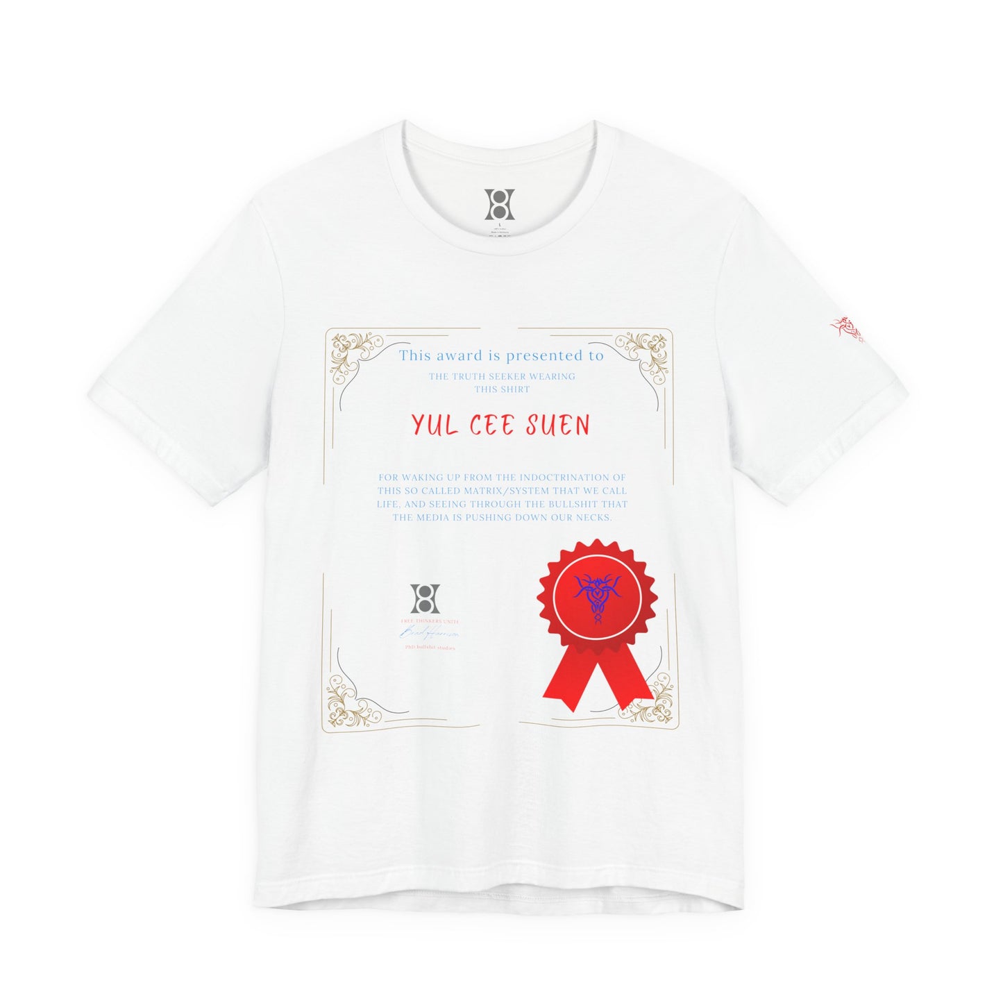PHD, Award-Winning Quote Tee, Motivational Short Sleeve Shirt