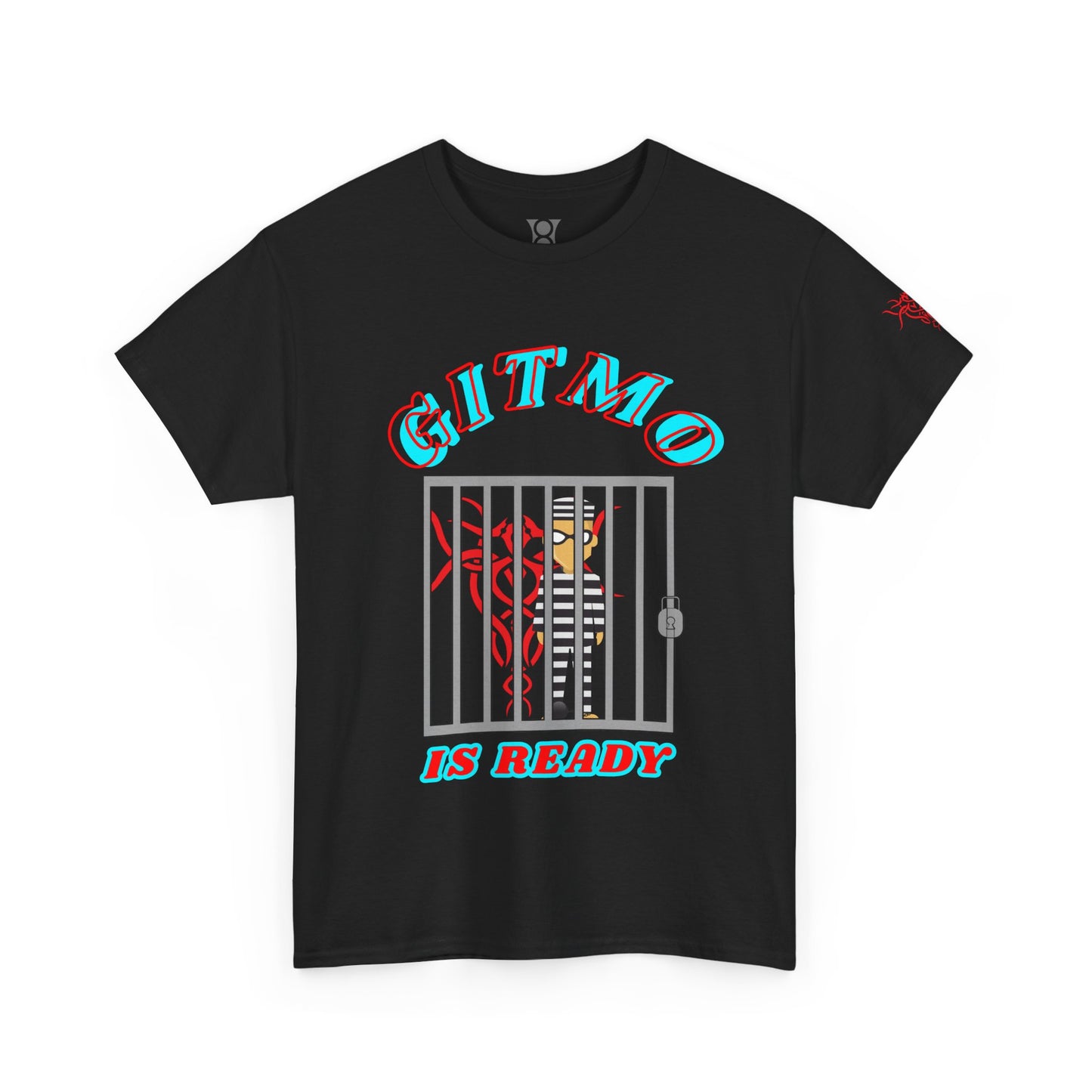 GITMO IS READY, Unisex Heavy Cotton Tee, Humor Shirt
