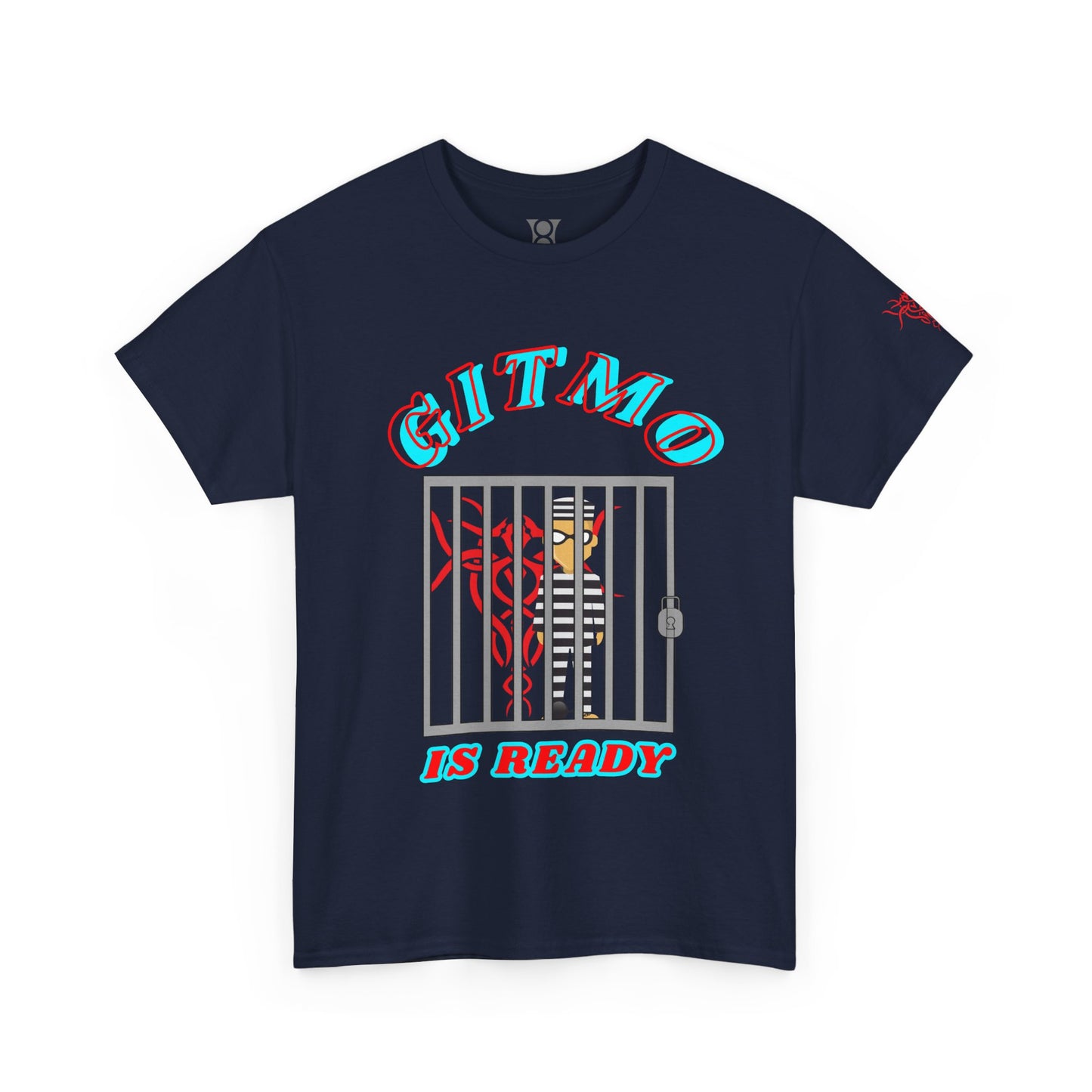 GITMO IS READY, Unisex Heavy Cotton Tee, Humor Shirt