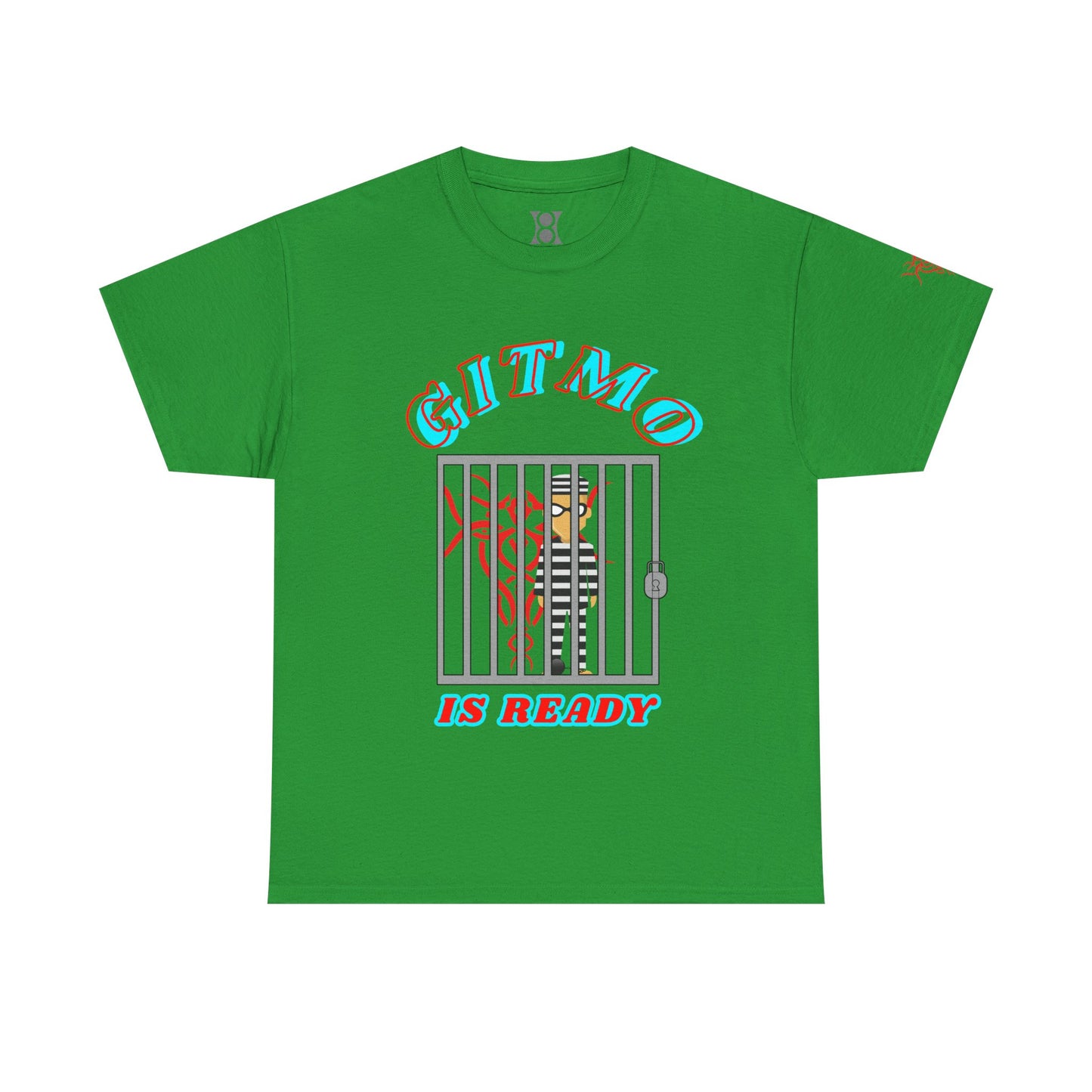 GITMO IS READY, Unisex Heavy Cotton Tee, Humor Shirt