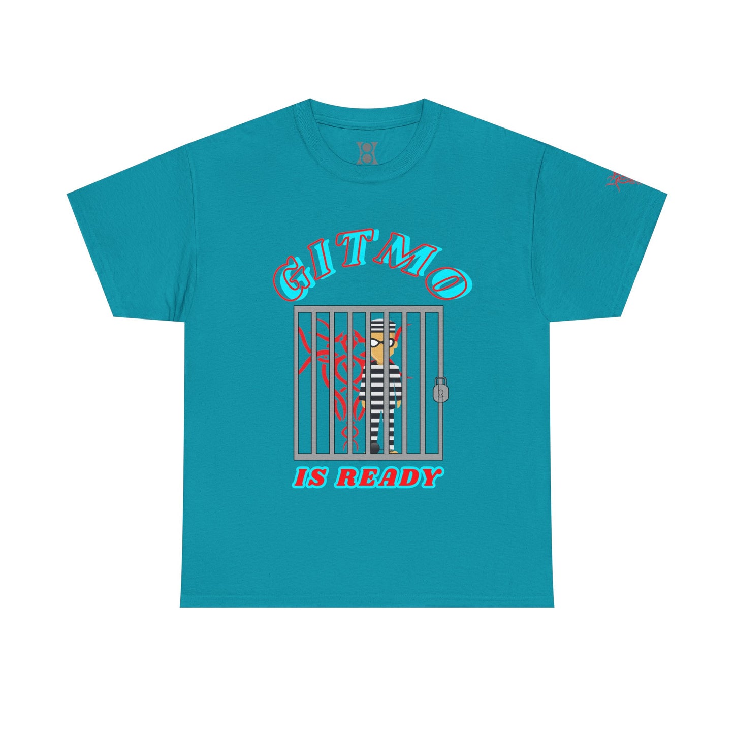 GITMO IS READY, Unisex Heavy Cotton Tee, Humor Shirt