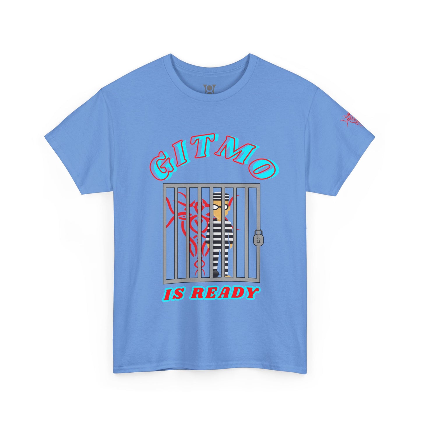 GITMO IS READY, Unisex Heavy Cotton Tee, Humor Shirt