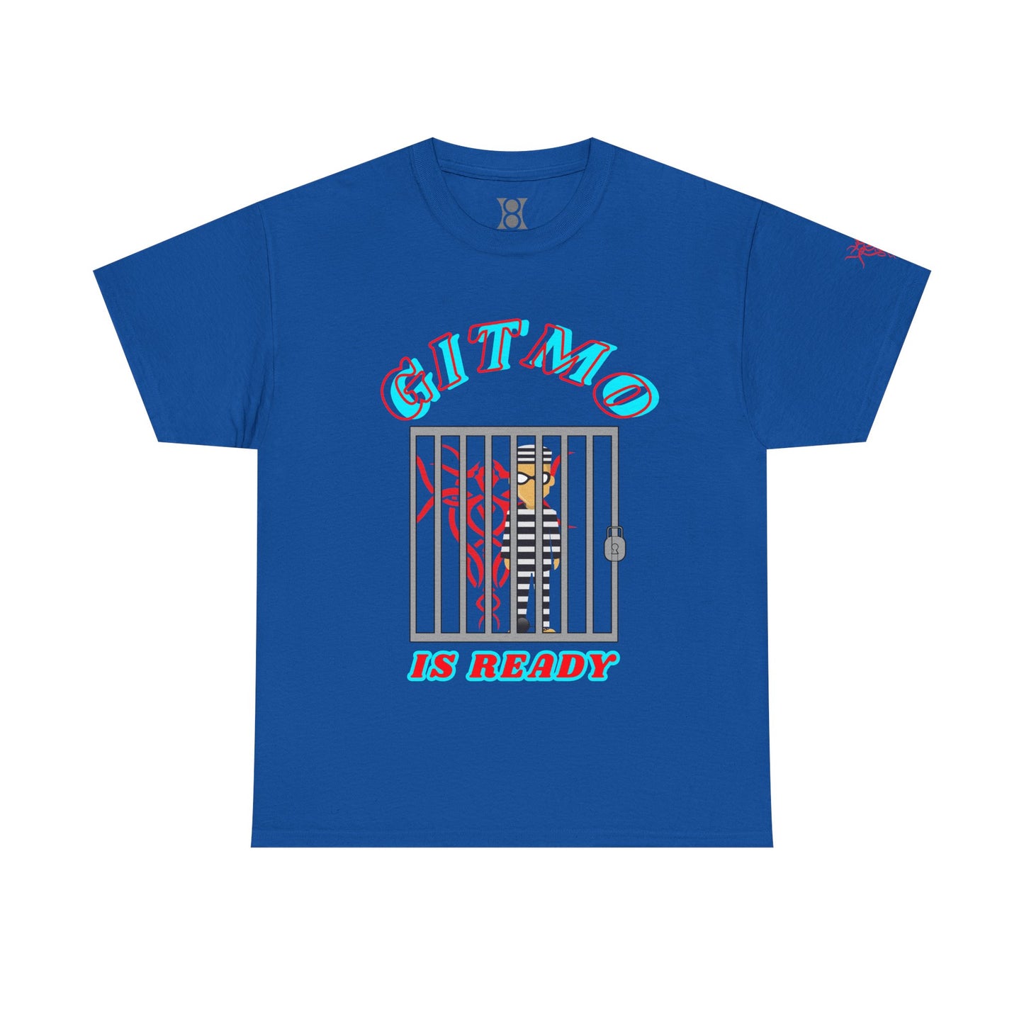 GITMO IS READY, Unisex Heavy Cotton Tee, Humor Shirt