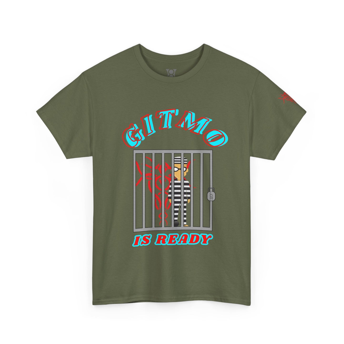 GITMO IS READY, Unisex Heavy Cotton Tee, Humor Shirt