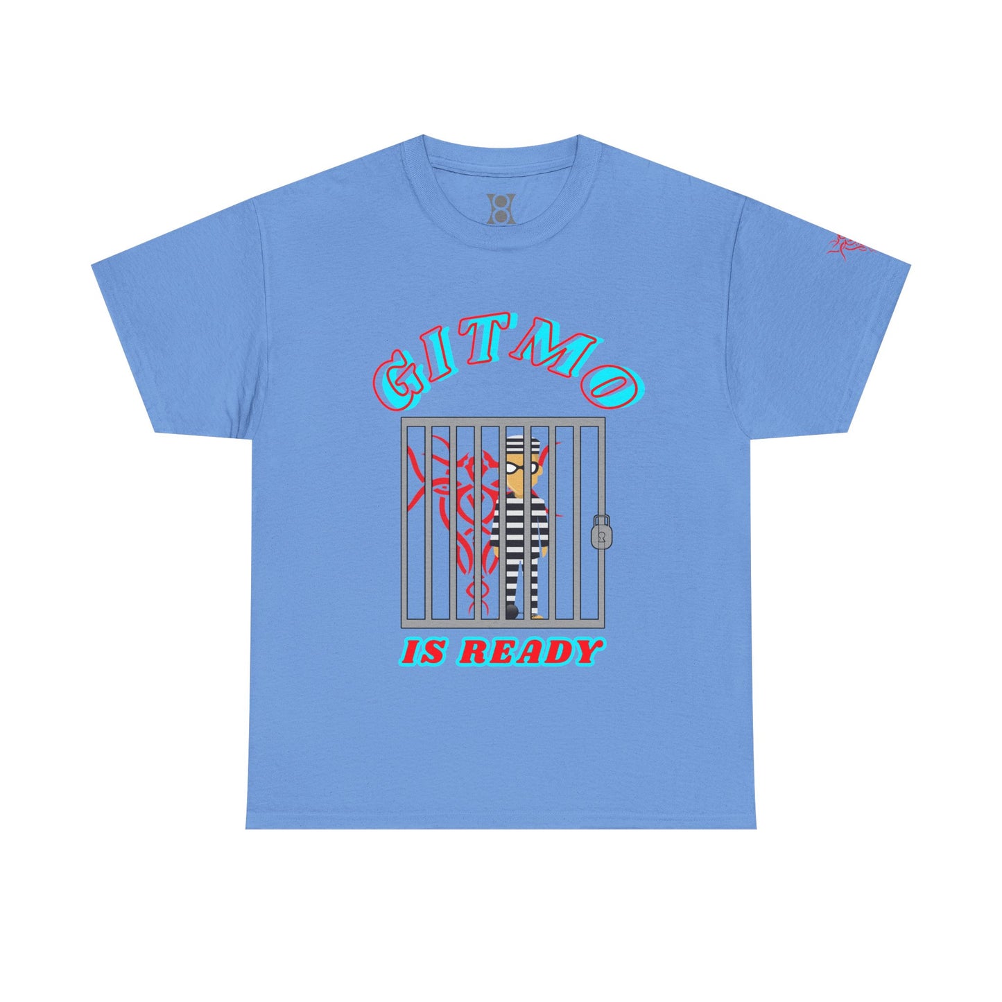 GITMO IS READY, Unisex Heavy Cotton Tee, Humor Shirt
